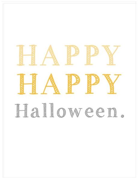 Happy Happy Halloween  {Inspiration Affirmation}